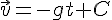 4$\vec{v}=-gt+C
