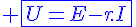 4$ \blue\fbox{U=E-r.I}