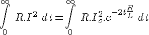 4$ \int_0^{\infty}\ R.I^2\ dt = \int_0^{\infty}\ R.I_o^2.e^{-2t\frac{R}{L}}\ dt