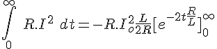 4$ \int_0^{\infty}\ R.I^2\ dt = -R.I_o^2 \frac{L}{2R}[e^{-2t\frac{R}{L}}]_0^{\infty} 