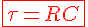 4$ \red \fbox{ \tau = RC}