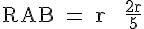 4$ \rm RAB = r + \frac{2r}{5}