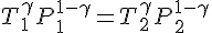 4$T_1^{\gamma}P_1^{1-\gamma}=T_2^{\gamma}P_2^{1-\gamma}