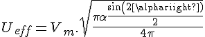 4$U_{eff} = V_m.\sqrt{\frac{\pi+\alpha+\frac{sin(2\alpha)}{2}}{4\pi}} 