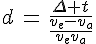 4$d\,=\,\frac{\Delta t}{\frac{v_e-v_a}{v_ev_a}}