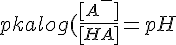 4$pka + log(\frac{[A^-]}{[HA]} = pH