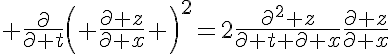 5$ \frac{\partial}{\partial t}\left( \frac{\partial z}{\partial x} \right)^2=2\frac{\partial^2 z}{\partial t \partial x}\frac{\partial z}{\partial x}