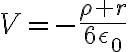 6$V=-\frac{\rho r}{6\epsilon_0}