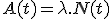A(t)=\lambda.N(t)