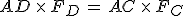 AD\,\times\,F_D\,=\,AC\,\times\,F_{C}
