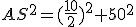 AS^2=(\frac{10}{2})^2+50^2