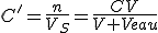 C'=\frac{n}{V_S}=\frac{CV}{V+Veau}