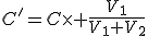 C'=C\times \frac{V_1}{V_1+V_2}