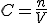 C = \frac{n}{V}