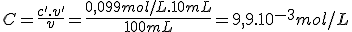 C=\frac{c'.v'}{v}=\frac{0,099mol/L.10mL}{100mL}=9,9.10^{-3}mol/L