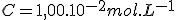 C=1,00.10^{-2}mol.L^{-1}