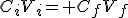 C_iV_i= C_fV_f