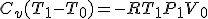 C_v(T_1-T_0) = -RT_1+P_1 V_0