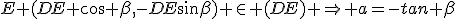 E (DE \cos \beta,-DE\sin\beta) \in (DE) \Rightarrow a=-tan \beta