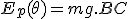 E_p(\theta) = mg.BC