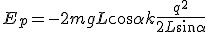 E_p=-2mgL\cos \alpha + k\frac{q^2}{2L\sin \alpha}