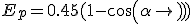E_p=0.45(1-cos(\alpha))