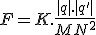 F=K.\frac{|q|.|q'|}{MN^2}