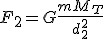 F_2=G\frac{mM_T}{d_2^2}