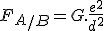 F_A_/_B=G.\frac{e^2}{d^2}