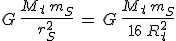 G\,\frac{M_t\,m_S}{r_S^2}\,=\,G\,\frac{M_t\,m_S}{16\,R_t^2}