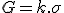 G = k.\sigma