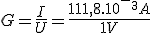 G=\frac{I}{U}=\frac{111,8.10^-^3A}{1V}