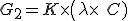 G_2 = K\times\(\lambda \times\ C)