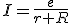 I=\frac{e}{r+R}