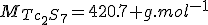 M_{Tc_{2}S_{7}}=420.7 g.mol^{-1}
