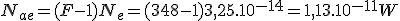 N_{ae} = (F-1)N_e = (348-1)3,25.10^{-14} = 1,13.10^{-11} W