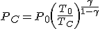 P_C = P_0 \left(\frac{T_0}{T_C}\right)^{\frac{\gamma}{1-\gamma}}