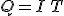 Q=I\,T