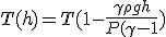 T(h) = T(1 - \frac{\gamma \rho g h}{P (\gamma -1})