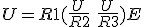 U= R1(\frac{U}{R2}\ + \frac{U}{R3}\) + E
