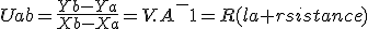 Uab=\frac{Yb-Ya}{Xb-Xa}=V.A^-1=R(la rsistance)