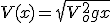 V(x) = \sqrt{V_o^2 + gx}