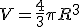 V = \fr{4}{3} \pi R^3