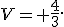 V= \frac{4}{3}.