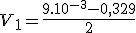 V_1=\frac{9.10^{-3}-0,329}{2}