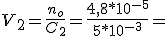 V_2=\frac{n_o}{C_2}=\frac{4,8*10^{-5}}{5*10^{-3}}=