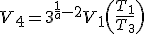 V_4=3^{\frac{1}{a}-2}V_1\(\frac{T_1}{T_3}\)