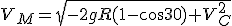 V_M=\sqrt{-2gR(1-cos30)+V_C^2}