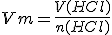 Vm=\frac{V(HCl)}{n(HCl)}