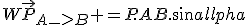 W\vec{P}__A_-_>_B =P.AB.sin\alpha